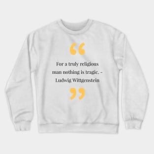 philosophy quotes Crewneck Sweatshirt